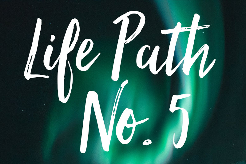 Life path number 5 meaning in numerology - Mindful Cupid